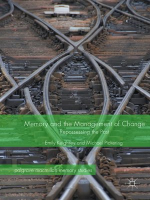 cover image of Memory and the Management of Change
